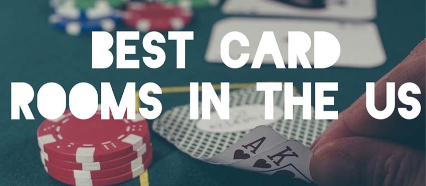 Best cardrooms in USA