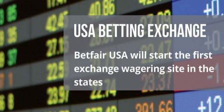 Betfair launches First Exchange-Wagering Site in the USA