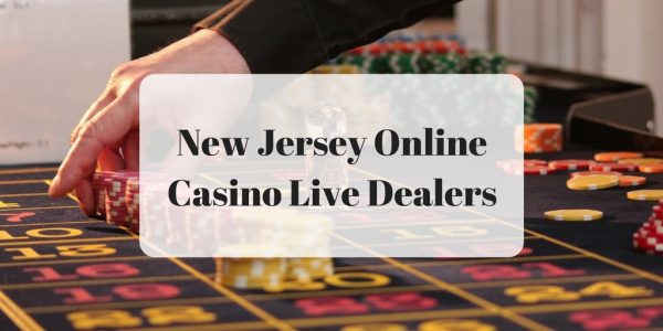 live dealer online casinos nj