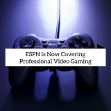 ESPN is Now Covering Professional Video Gaming