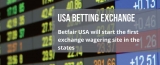 Betfair launches First Exchange-Wagering Site in the USA